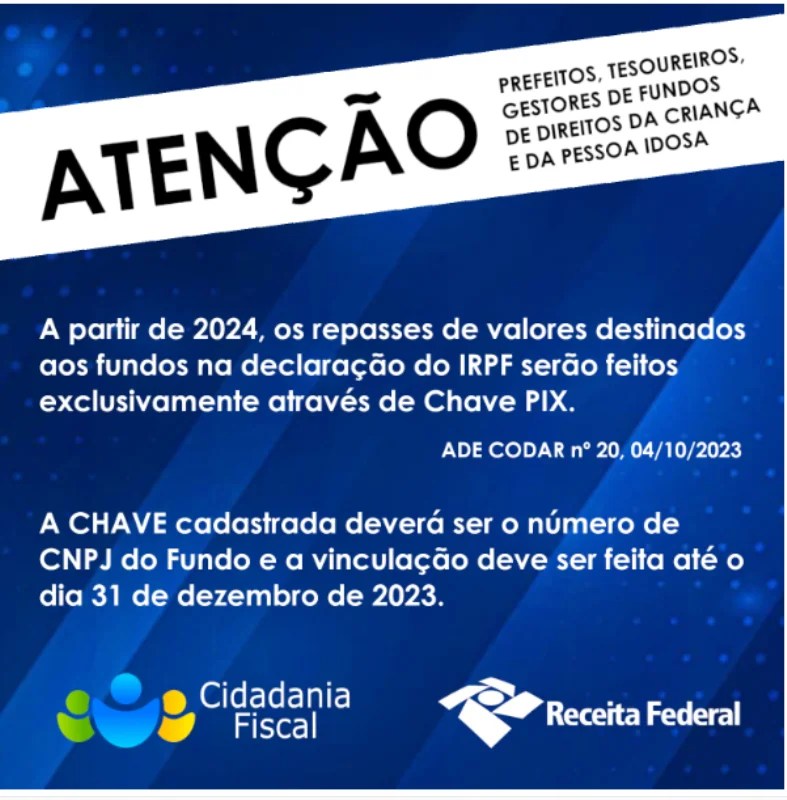 Gestores têm até 31 de dezembro para fazerem cadastro da chave pix para repasses dos fundos FDCA e&nbsp;FDPI