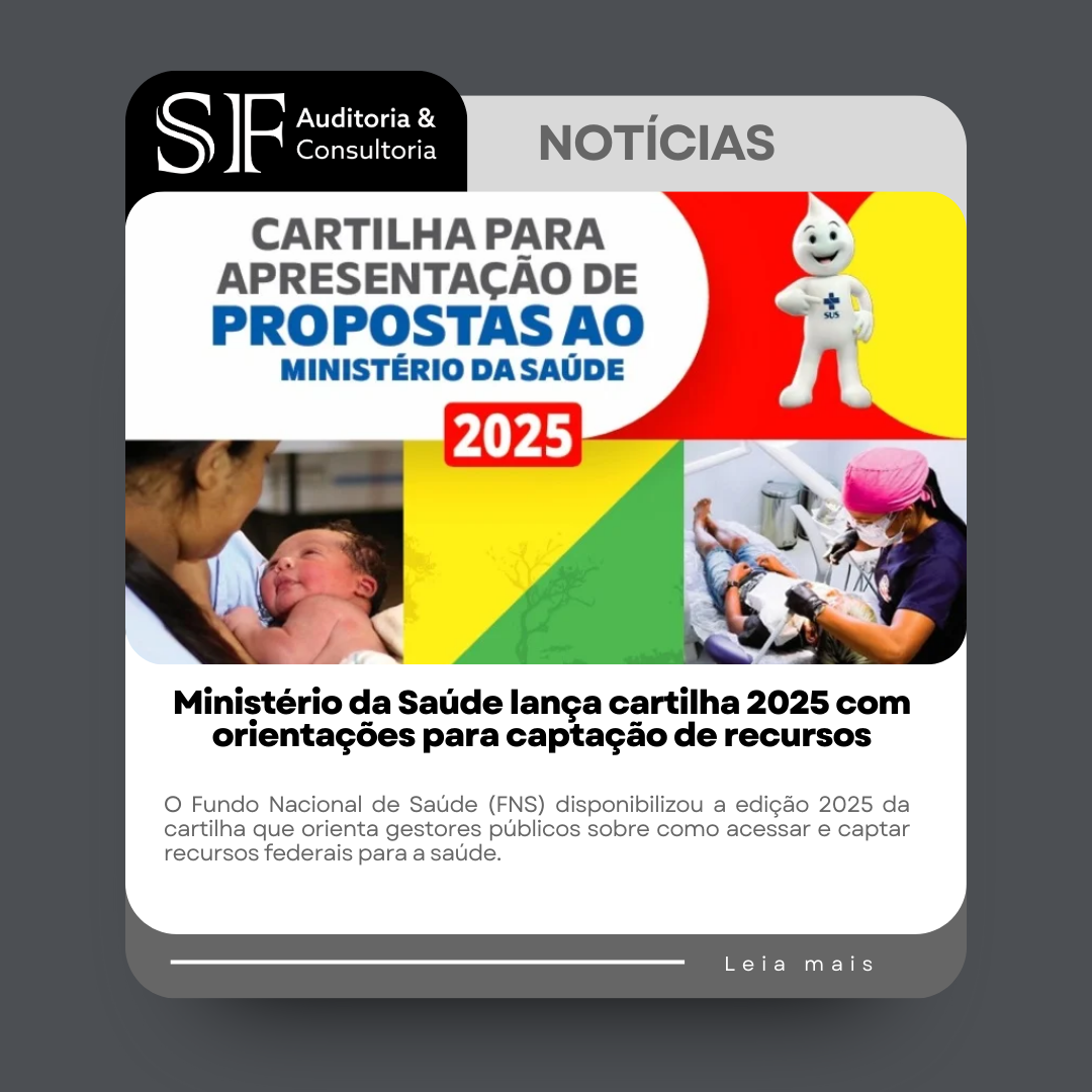 Ministério da Saúde lança cartilha 2025 com orientações para captação de&nbsp;recursos