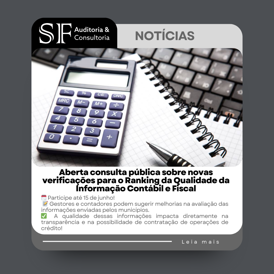 Aberta consulta pública sobre novas verificações para o Ranking da Qualidade da Informação Contábil e&nbsp;Fiscal