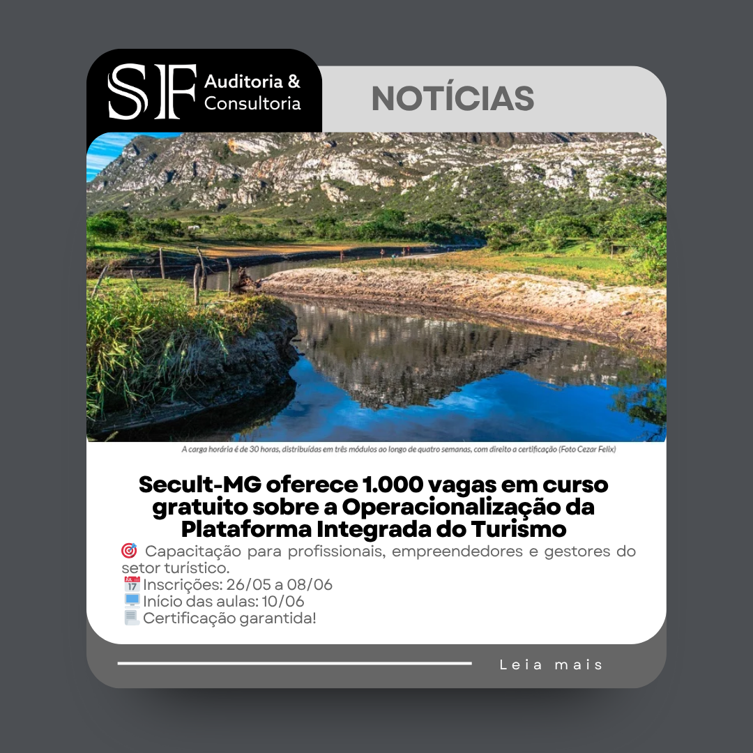 Secult-MG oferece 1.000 vagas em curso gratuito sobre a Operacionalização da Plataforma Integrada do&nbsp;Turismo