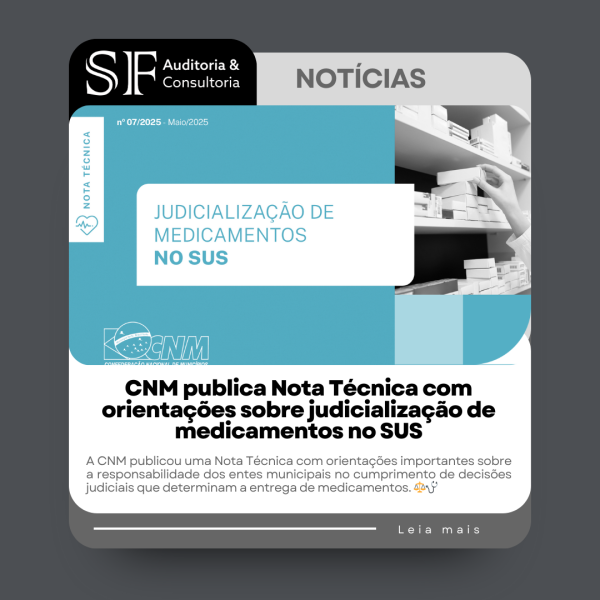 CNM publica Nota Técnica com orientações sobre judicialização de medicamentos no&nbsp;SUS