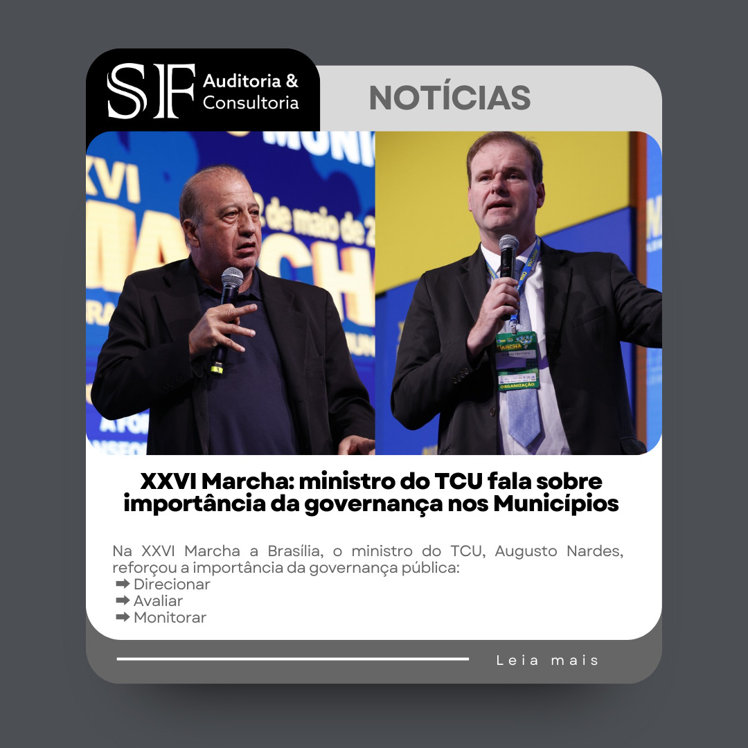 XXVI Marcha: Ministro do TCU destaca a importância da governança nos&nbsp;Municípios
