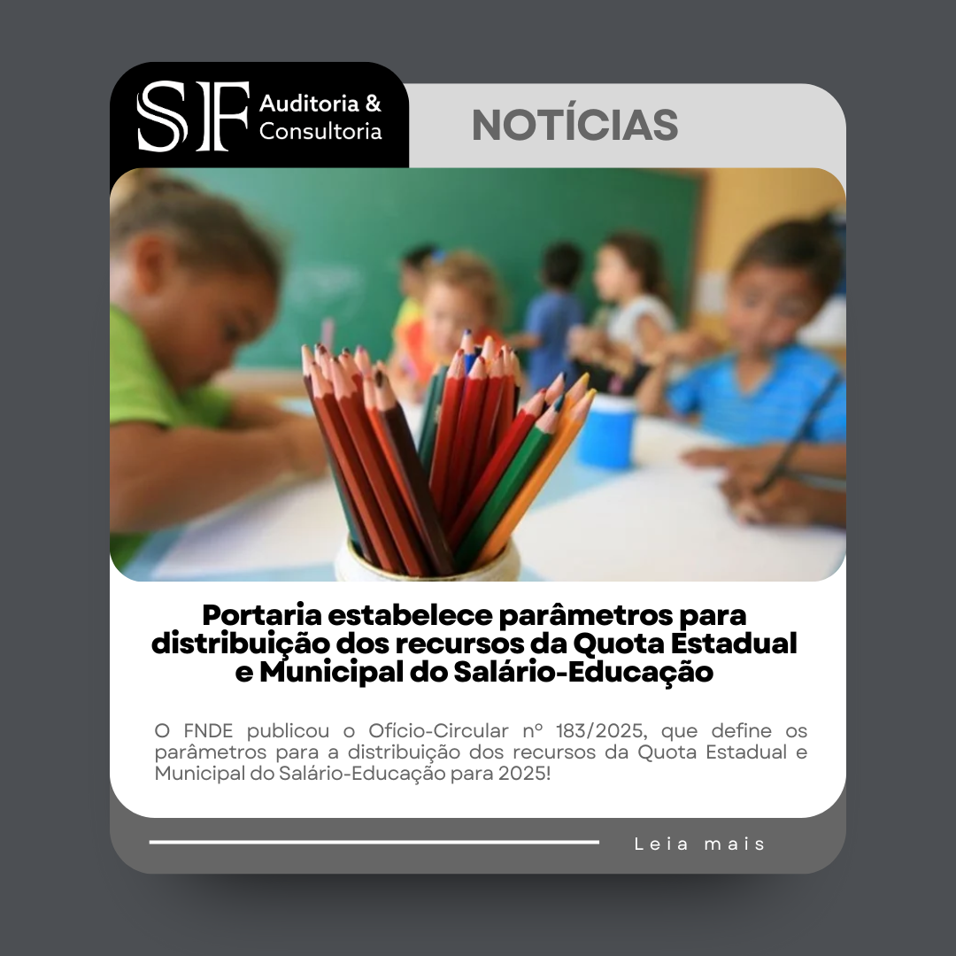 Portaria estabelece parâmetros para distribuição dos recursos da Quota Estadual e Municipal do Salário-Educação