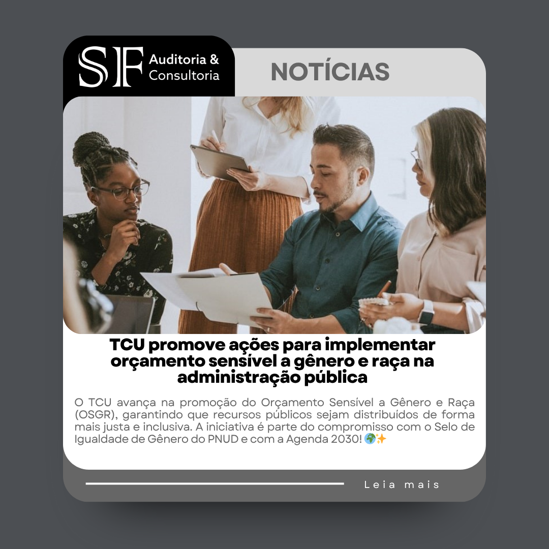 TCU promove ações para implementar orçamento sensível a gênero e raça na administração&nbsp;pública