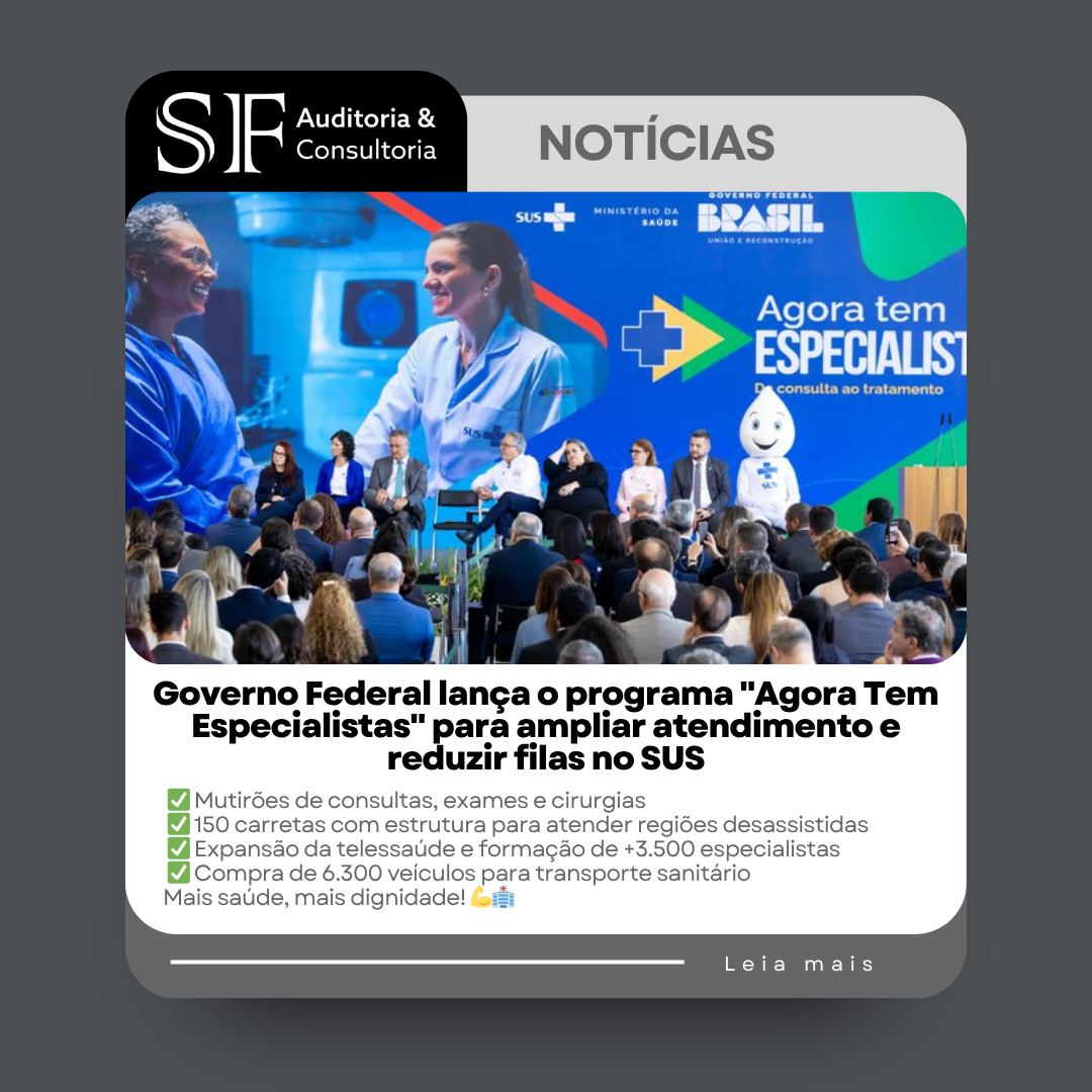Governo Federal lança o programa “Agora Tem Especialistas” para ampliar atendimento e reduzir filas no&nbsp;SUS
