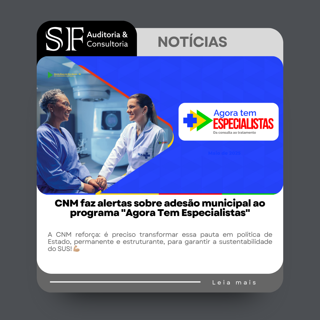 CNM faz alertas sobre adesão municipal ao programa “Agora Tem Especialistas”