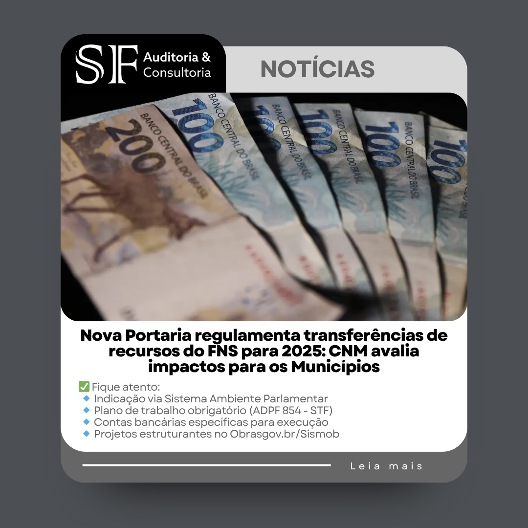 Nova Portaria regulamenta transferências de recursos do FNS para 2025: CNM avalia impactos para os&nbsp;Municípios