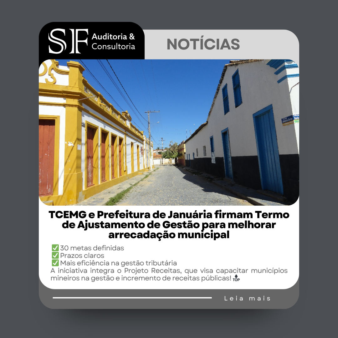 TCEMG e Prefeitura de Januária firmam Termo de Ajustamento de Gestão para melhorar arrecadação&nbsp;municipal