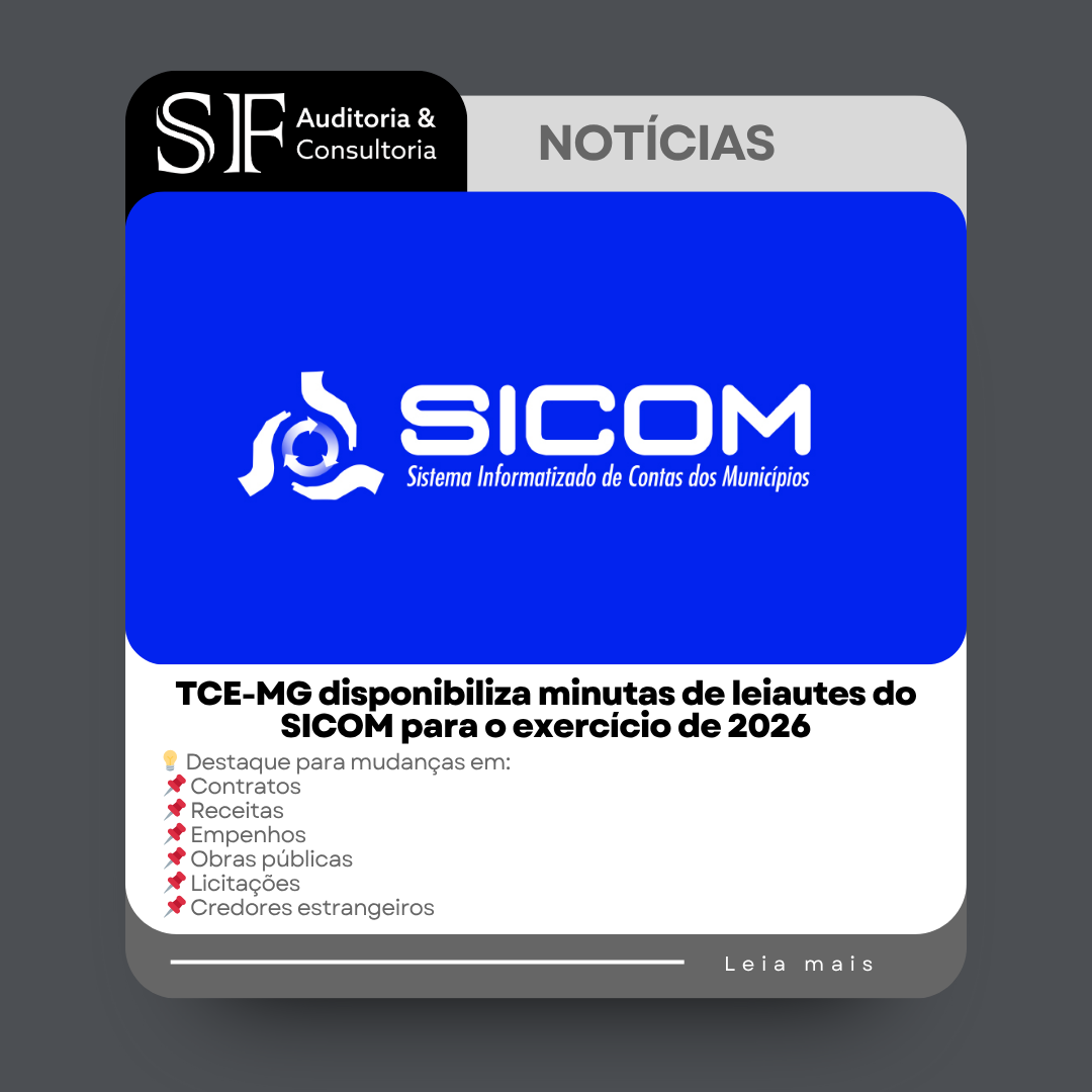 TCE-MG disponibiliza minutas de leiautes do SICOM para o exercício de&nbsp;2026