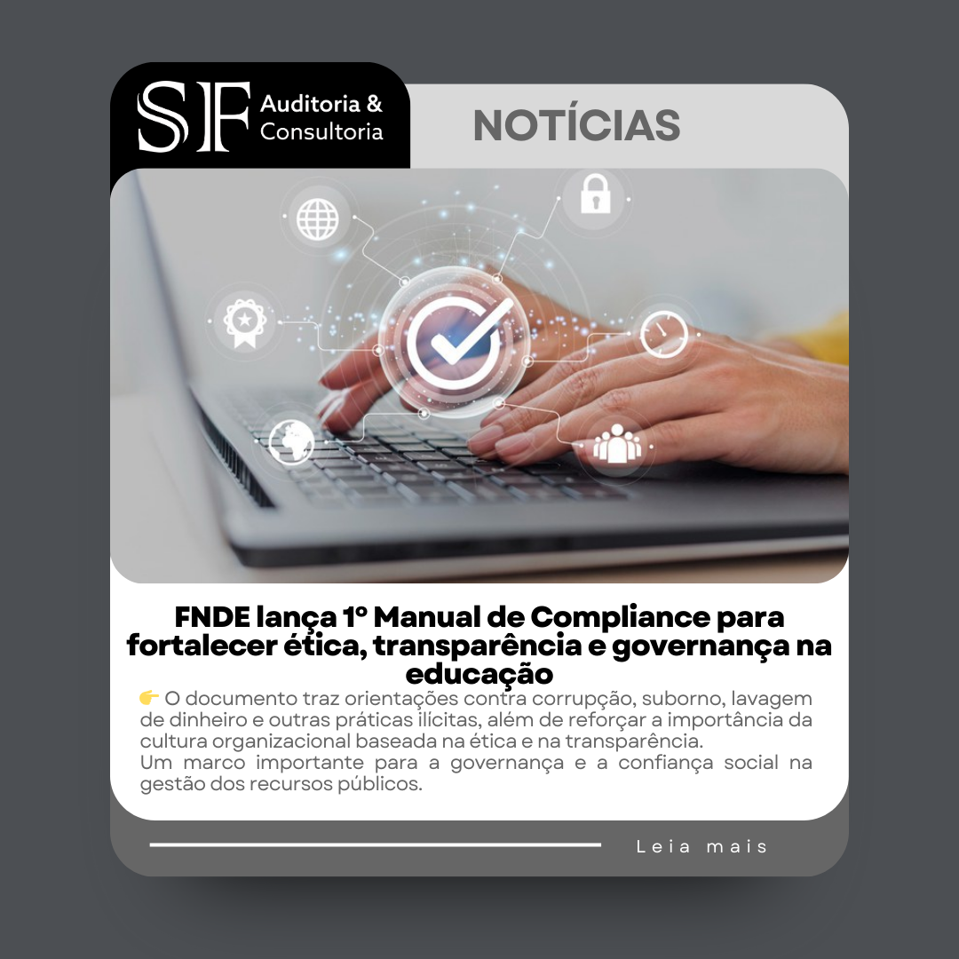 FNDE lança 1º Manual de Compliance para fortalecer ética, transparência e governança na&nbsp;educação