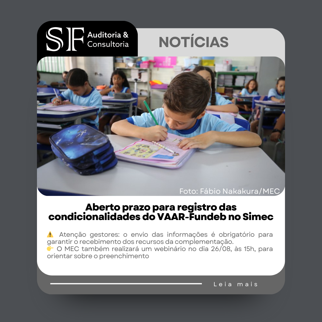 Aberto prazo para registro das condicionalidades do VAAR-Fundeb no&nbsp;Simec