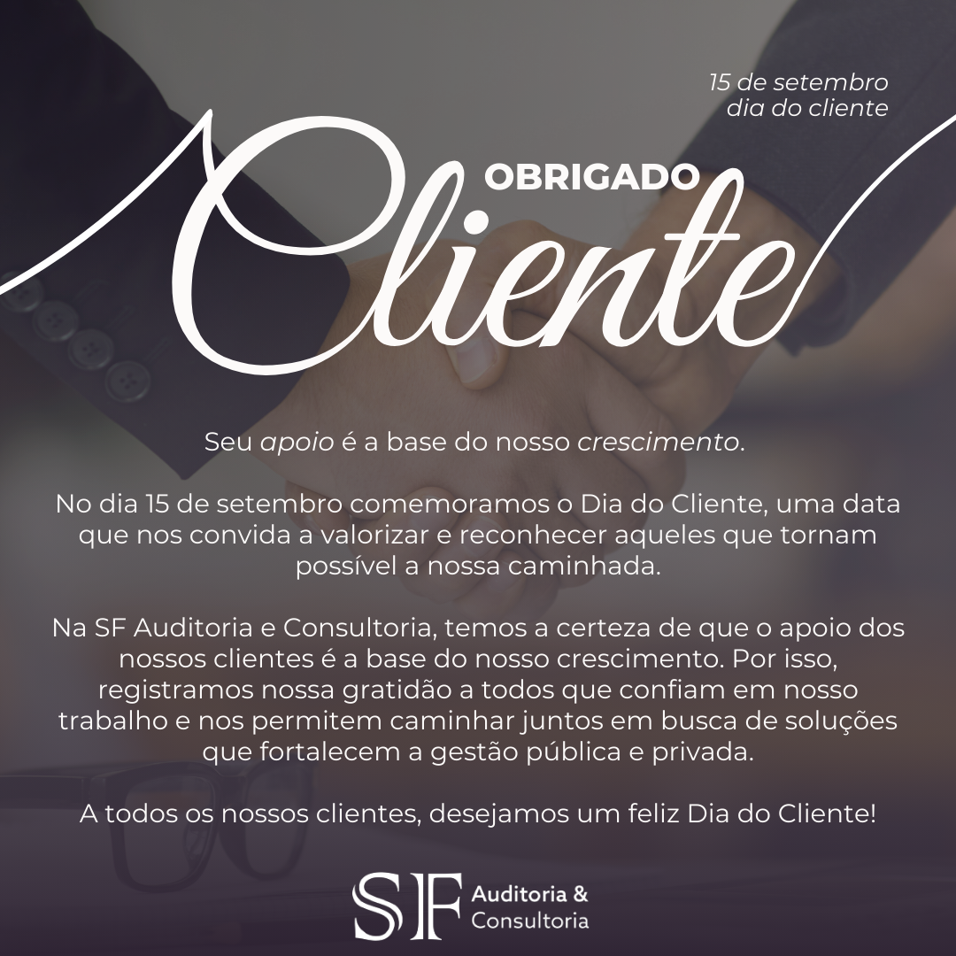 Dia do Cliente: Seu apoio é a base do nosso&nbsp;crescimento