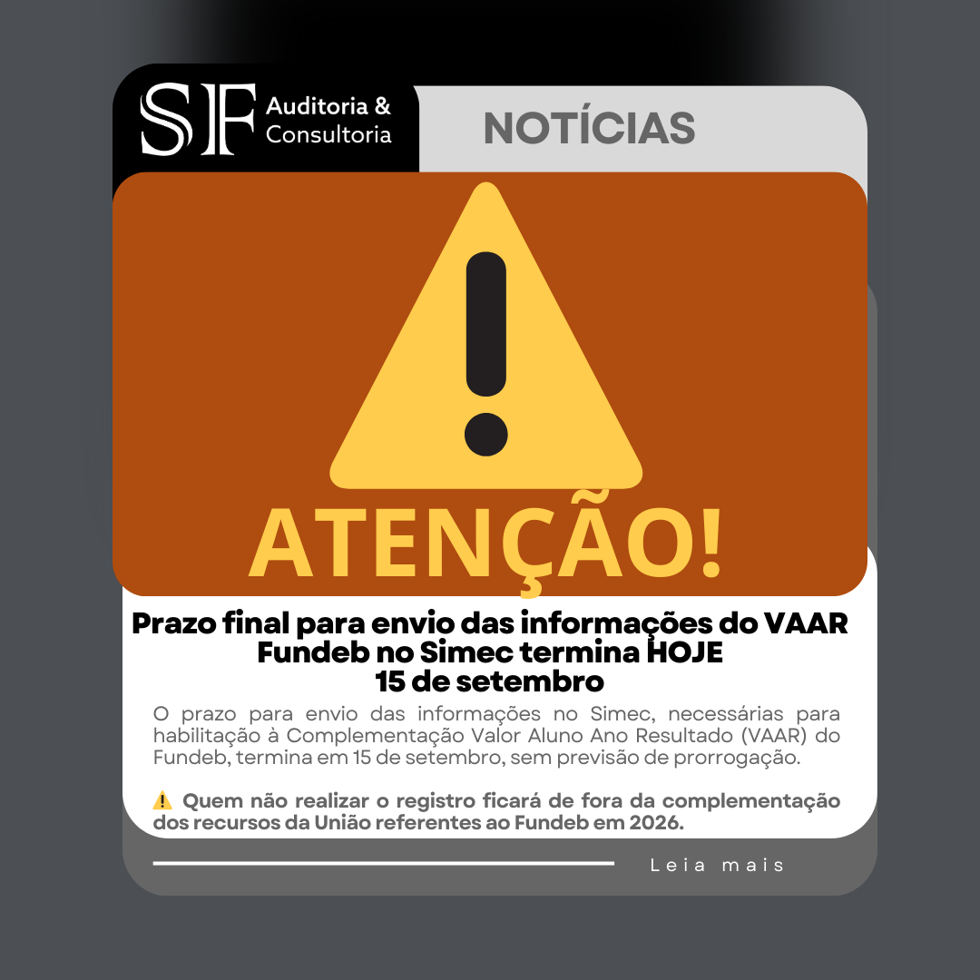 Prazo final para envio das informações do VAAR Fundeb no Simec termina HOJE – 15 de&nbsp;setembro