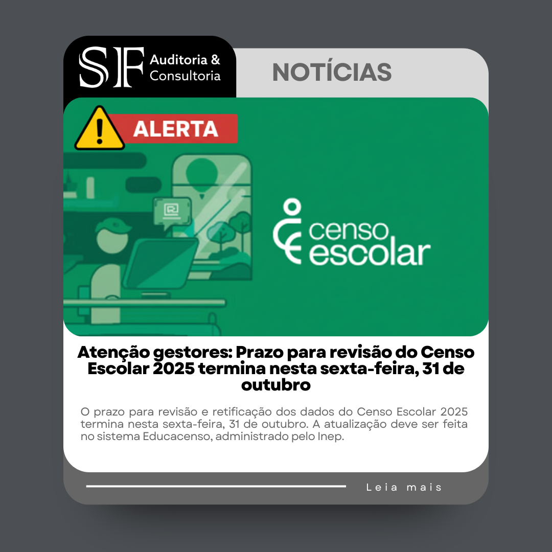 Atenção gestores: Prazo para revisão do Censo Escolar 2025 termina nesta sexta-feira, 31 de&nbsp;outubro
