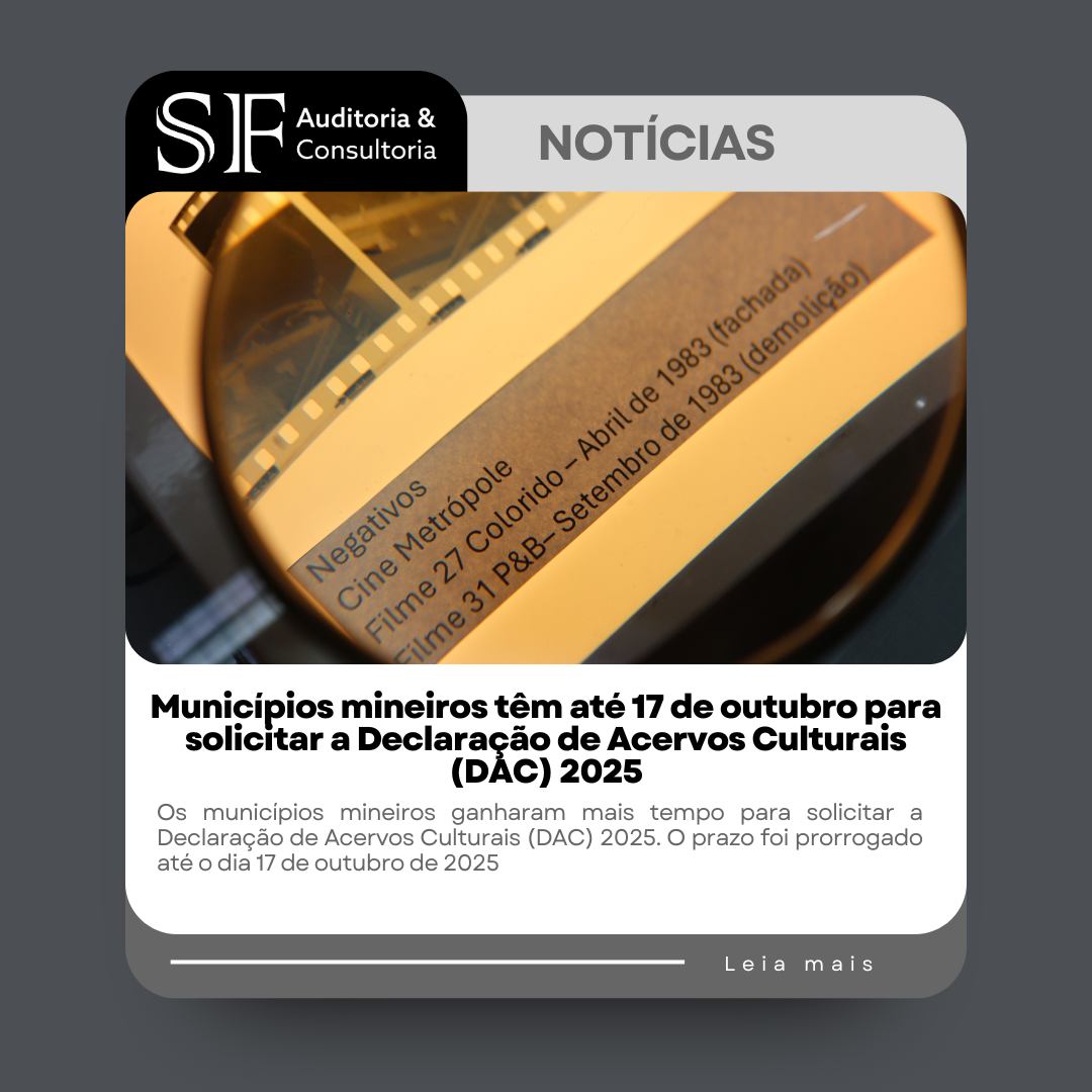 Municípios mineiros têm até 17 de outubro para solicitar a Declaração de Acervos Culturais (DAC)&nbsp;2025