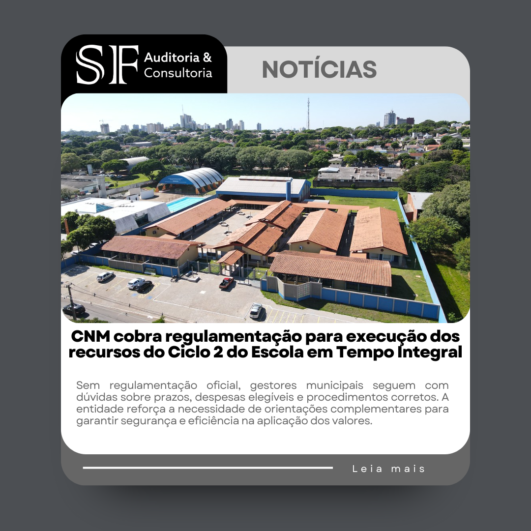 CNM cobra regulamentação para execução dos recursos do Ciclo 2 do Escola em Tempo&nbsp;Integral