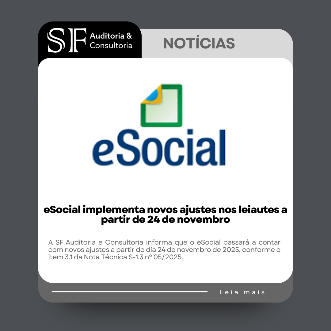eSocial implementa novos ajustes nos leiautes a partir de 24 de&nbsp;novembro