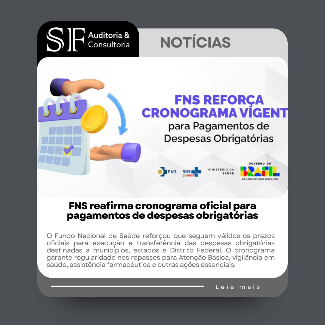 FNS reafirma cronograma oficial para pagamentos de despesas&nbsp;obrigatórias