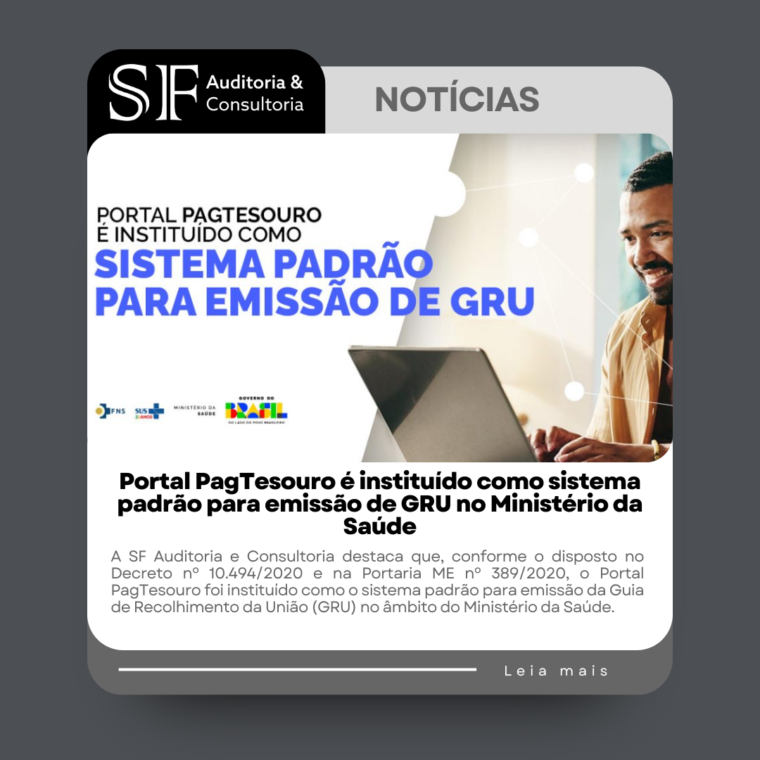 Portal PagTesouro é instituído como sistema padrão para emissão de GRU no Ministério da&nbsp;Saúde