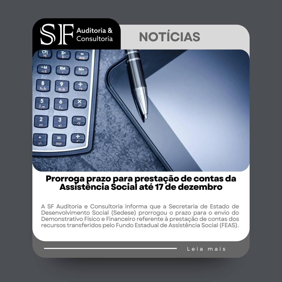 Prorroga prazo para prestação de contas da Assistência Social até 17 de&nbsp;dezembro