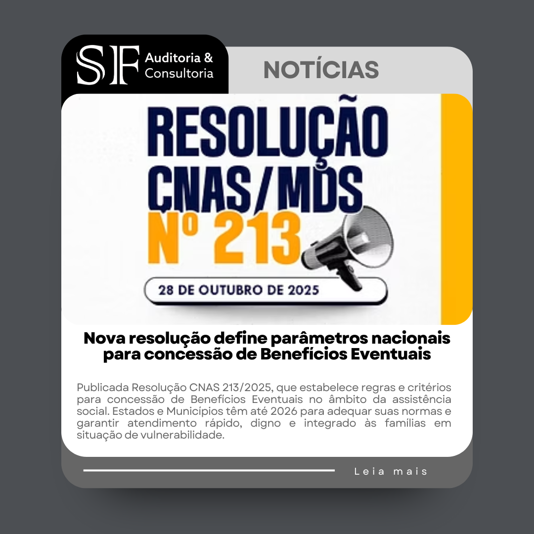 Nova resolução define parâmetros nacionais para concessão de Benefícios&nbsp;Eventuais