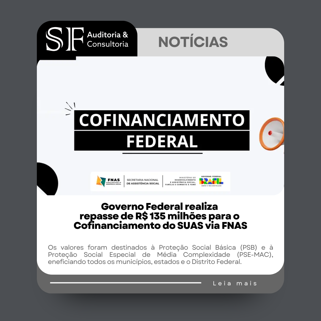 Governo Federal realiza repasse de R$ 135 milhões para o Cofinanciamento do SUAS via&nbsp;FNAS
