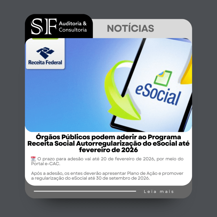 Órgãos Públicos podem aderir ao Programa Receita Social Autorregularização do eSocial até fevereiro de&nbsp;2026
