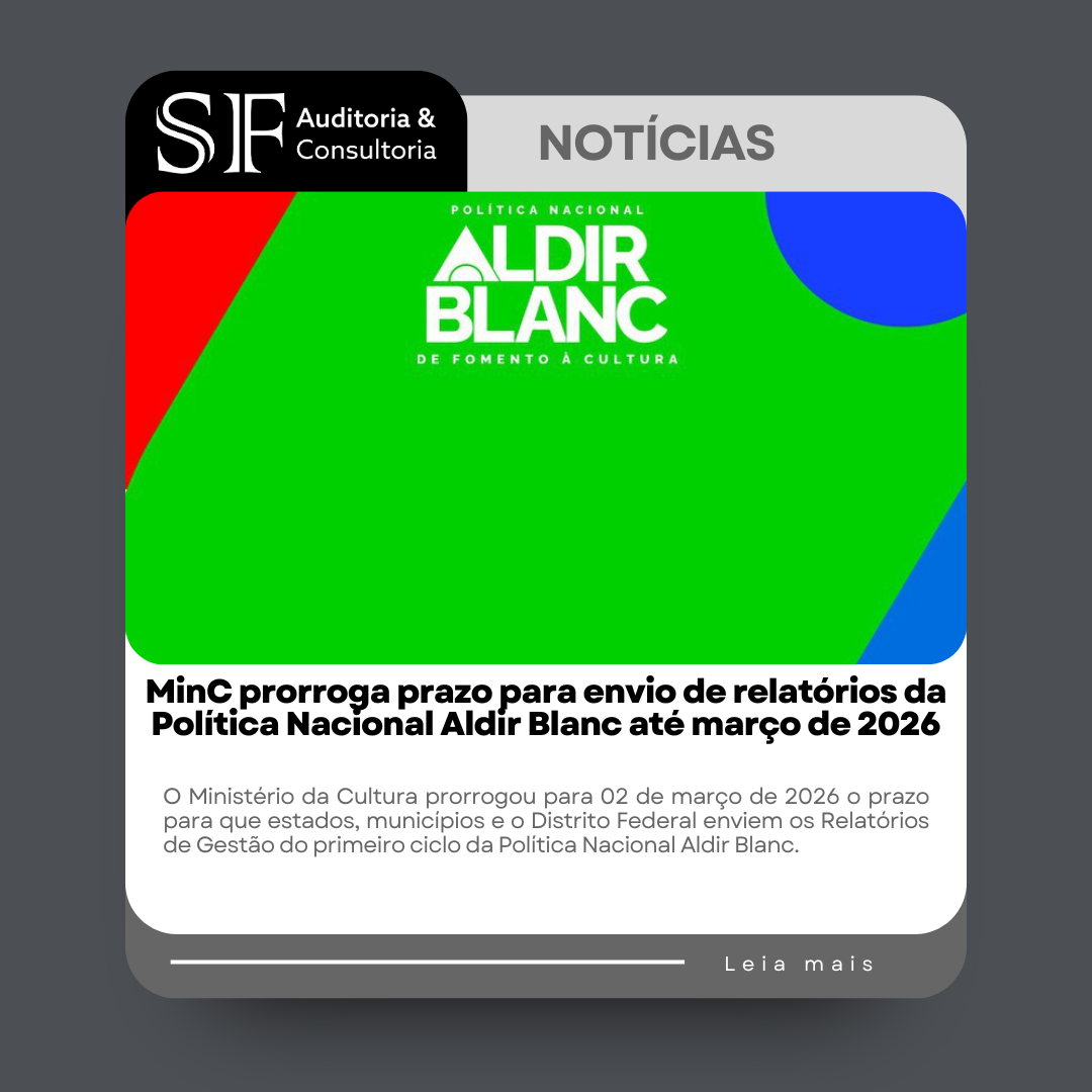 MinC prorroga prazo para envio de relatórios da Política Nacional Aldir Blanc até março de&nbsp;2026