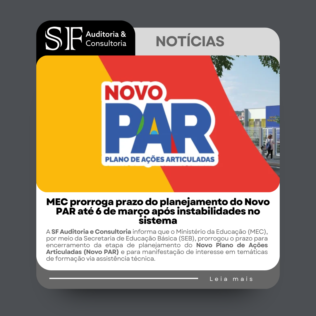 MEC prorroga prazo do planejamento do Novo PAR até 6 de março após instabilidades no&nbsp;sistema