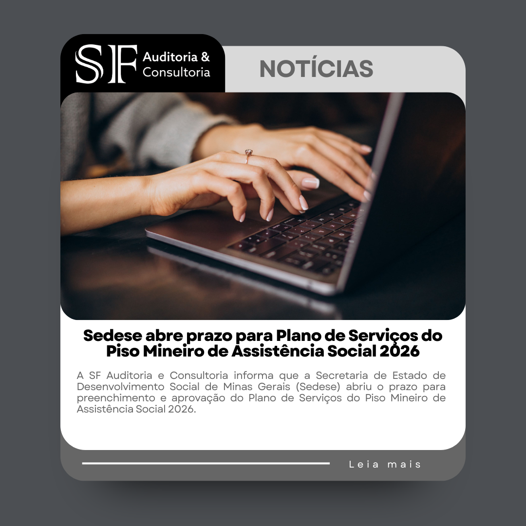 Sedese abre prazo para Plano de Serviços do Piso Mineiro de Assistência Social&nbsp;2026