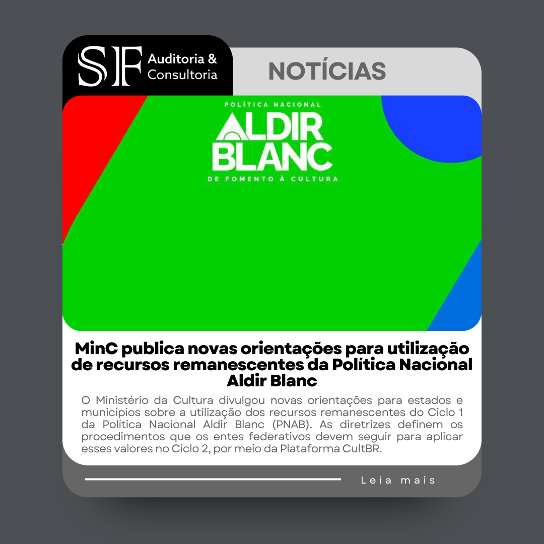 MinC publica novas orientações para utilização de recursos remanescentes da Política Nacional Aldir&nbsp;Blanc