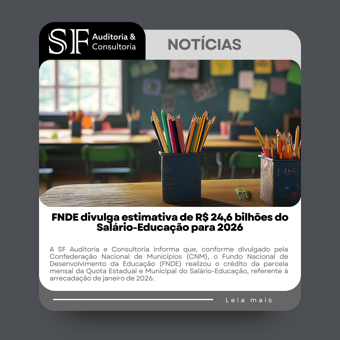 FNDE divulga estimativa de R$ 24,6 bilhões do Salário-Educação para&nbsp;2026
