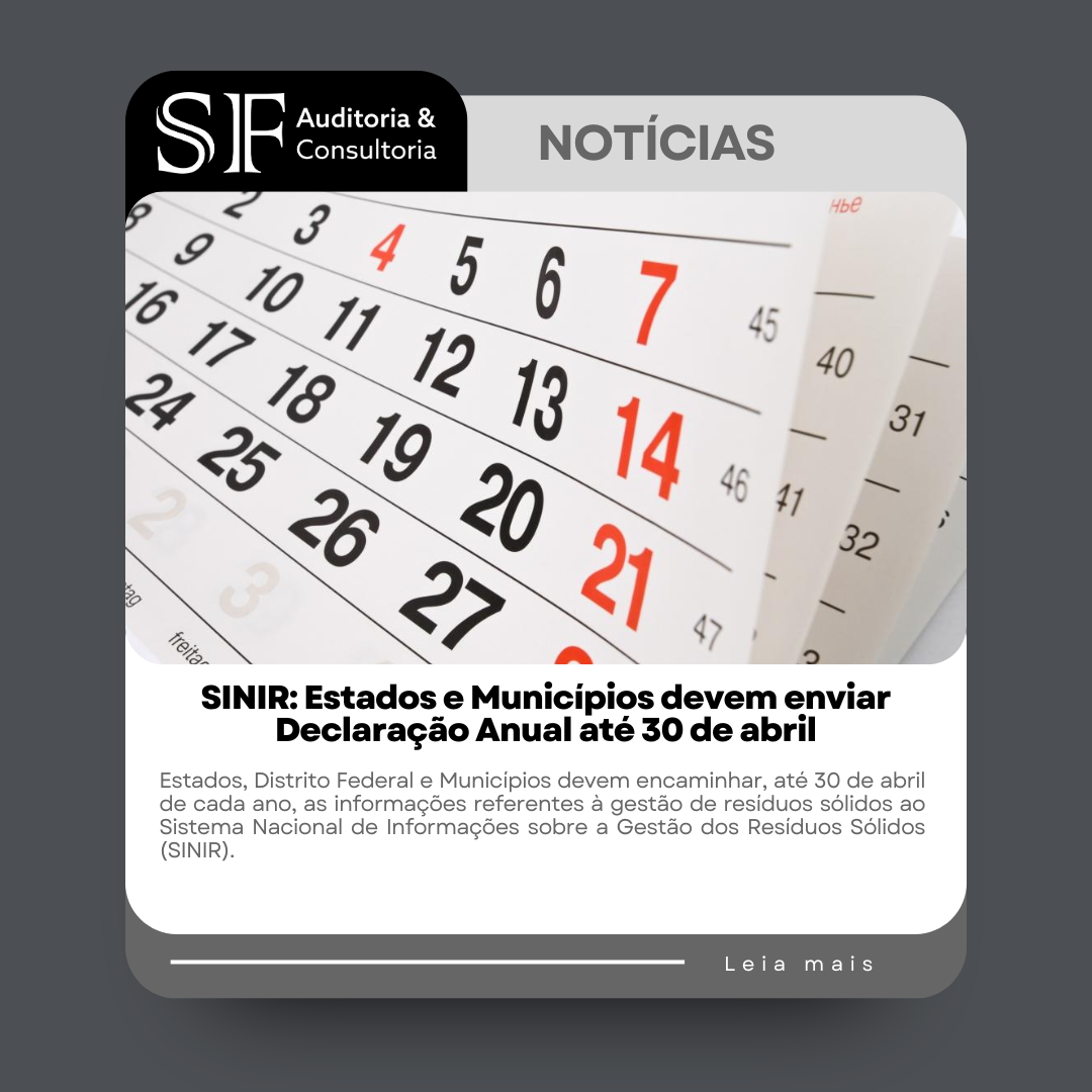SINIR: Estados e Municípios devem enviar Declaração Anual até 30 de&nbsp;abril