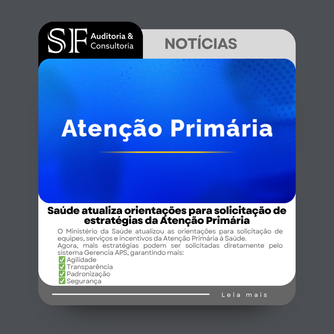 Saúde atualiza orientações para solicitação de estratégias da Atenção&nbsp;Primária
