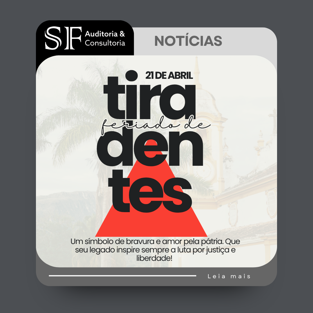 21 de Abril – Dia de&nbsp;Tiradentes