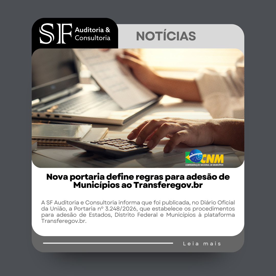 Nova portaria define regras para adesão de Municípios ao&nbsp;Transferegov.br