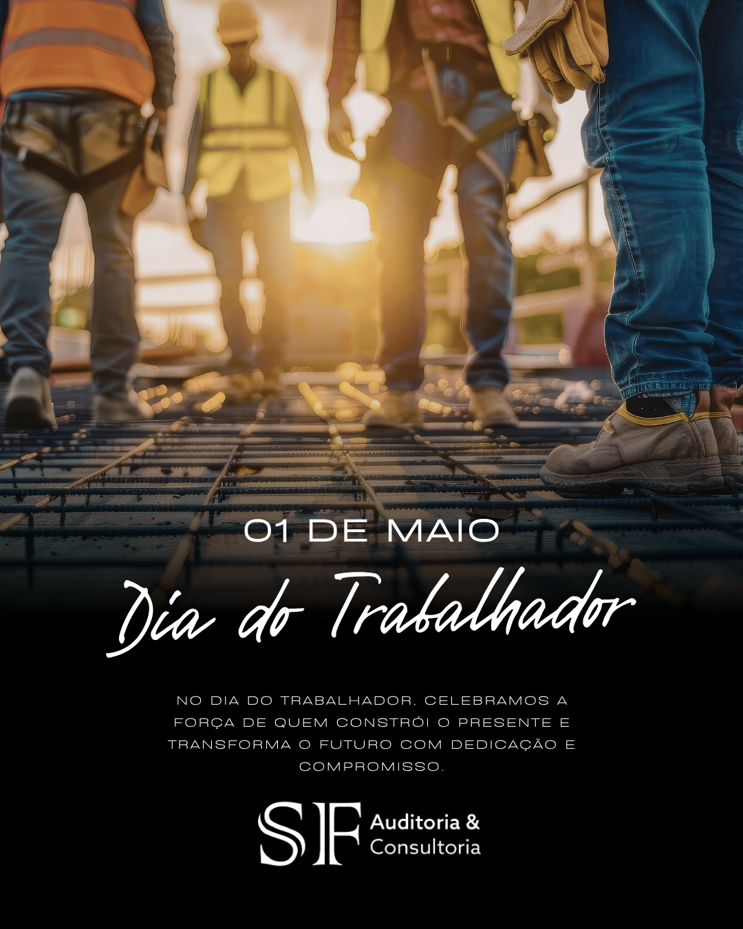 01 de Maio: Dia do Trabalhador reforça a importância de cada profissional na construção de uma sociedade mais&nbsp;justa