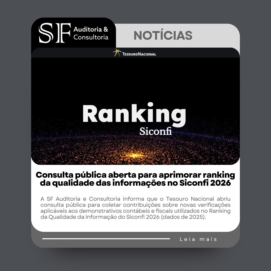 Consulta pública aberta para aprimorar ranking da qualidade das informações no Siconfi&nbsp;2026