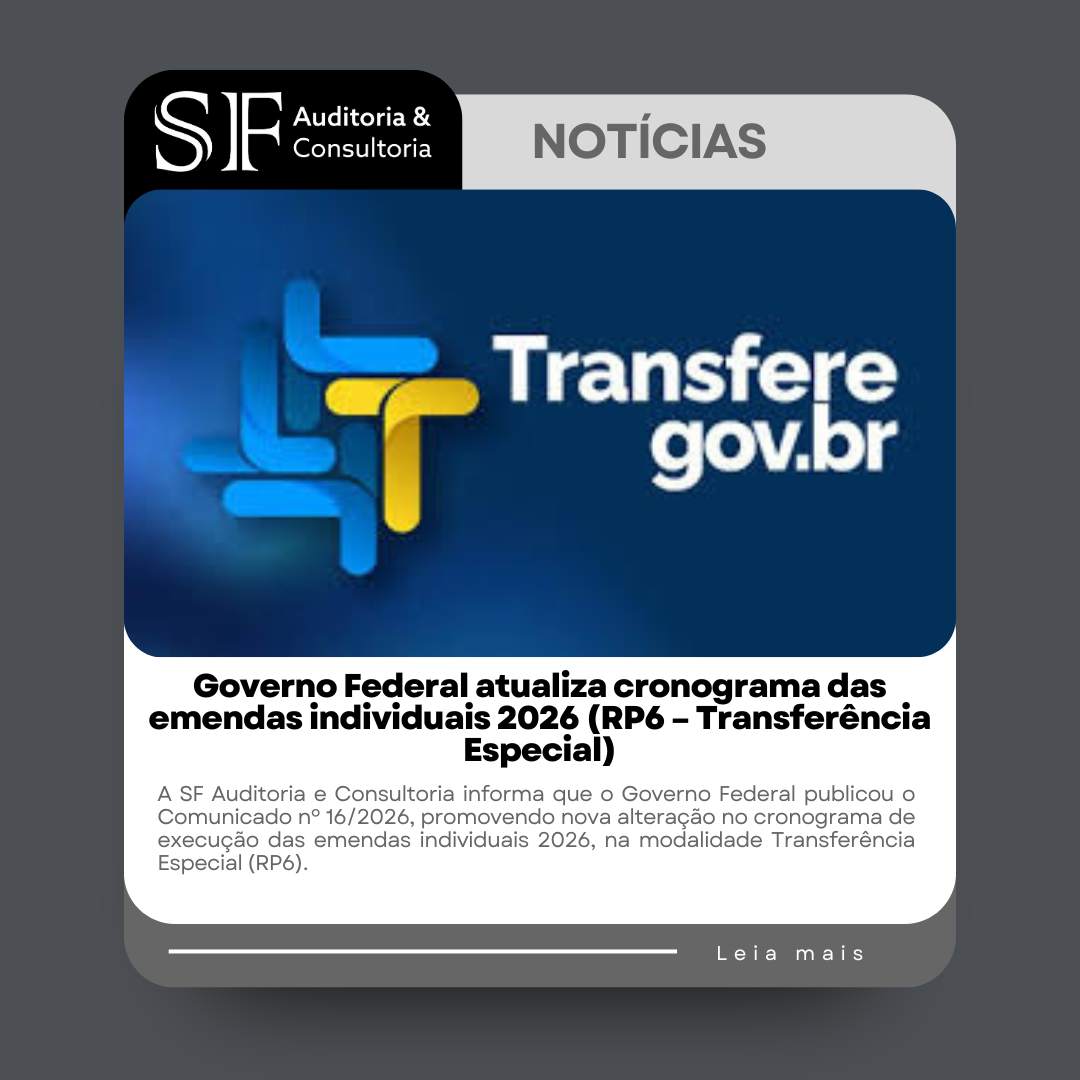 Governo Federal atualiza cronograma das emendas individuais 2026 (RP6 – Transferência&nbsp;Especial)