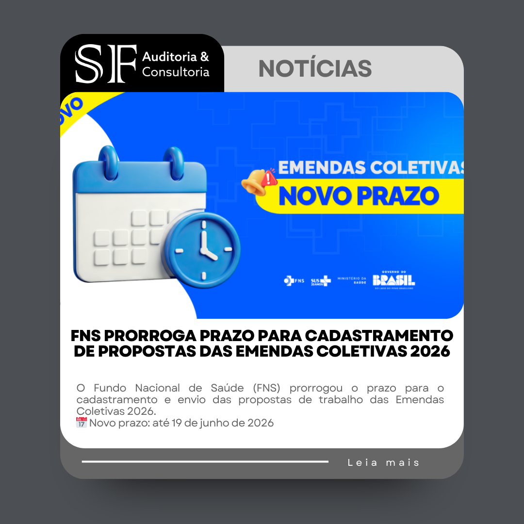 FNS PRORROGA PRAZO PARA CADASTRAMENTO DE PROPOSTAS DAS EMENDAS COLETIVAS&nbsp;2026