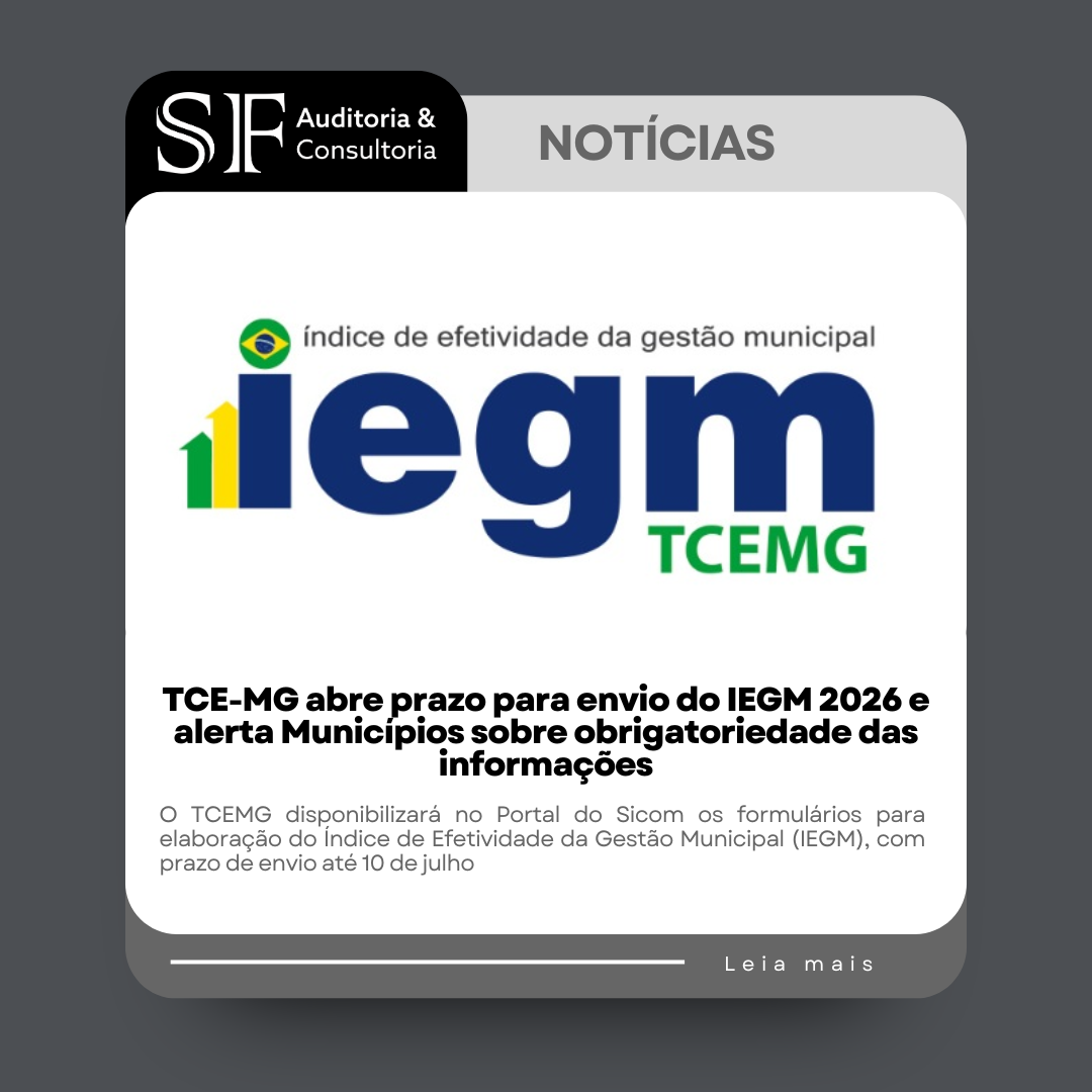 TCE-MG abre prazo para envio do IEGM 2026 e alerta Municípios sobre obrigatoriedade das&nbsp;informações